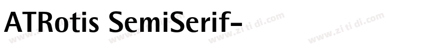 ATRotis SemiSerif字体转换